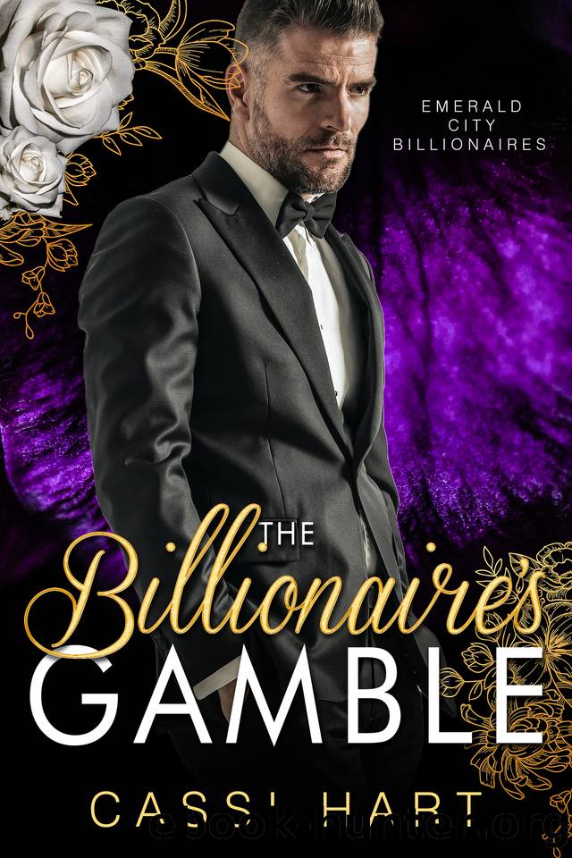 The Billionaire's Gamble : Classic Hero (Emerald City Billionaires Book 5) by Cassi Hart