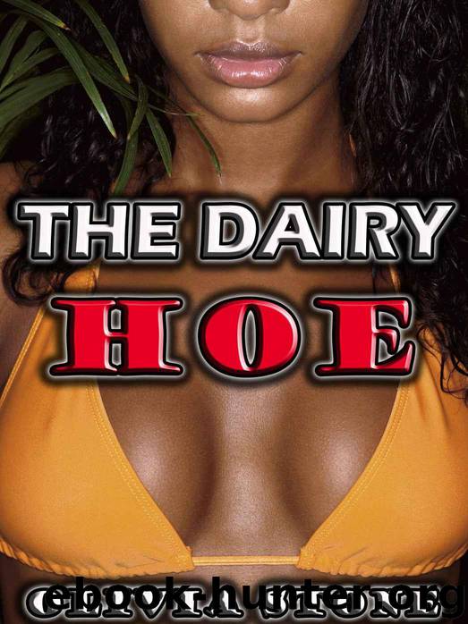The Billionaire's Hucow 1: The Dairy Hoe (BWWM Taboo Adult Nursing Erotic Romance) by Olivia Stone