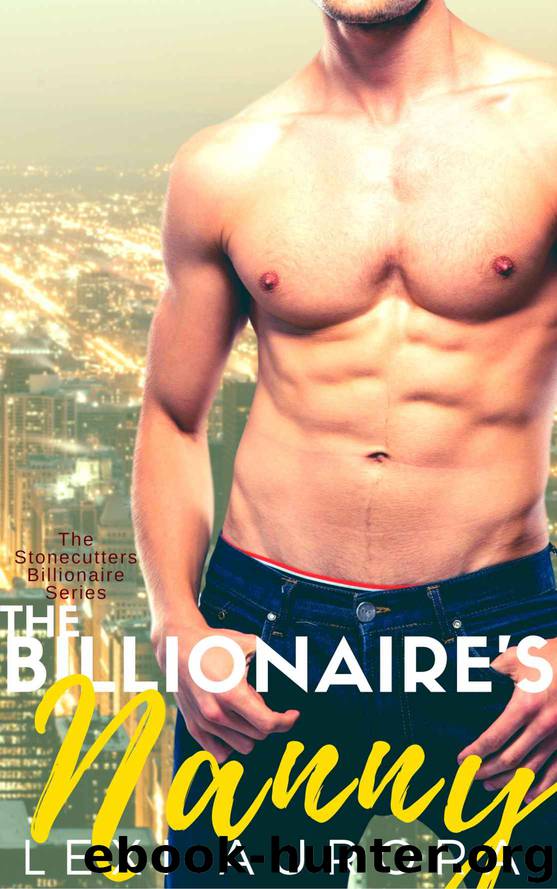 The Billionaire's Nanny (The Stonecutters Billionaires Series) by Aurora Lexi