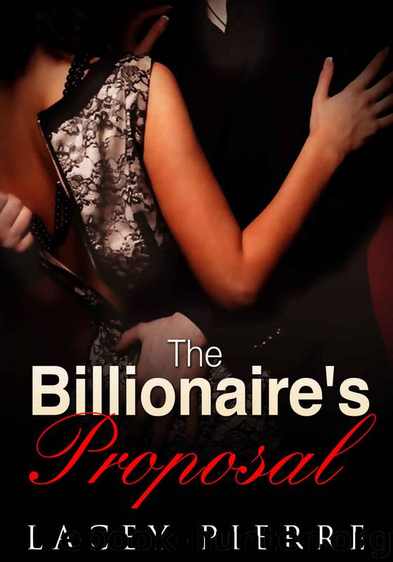 The Billionaire's Proposal (A BWWM Romance) by Lacey Pierre & C. Cole & Swirl Club