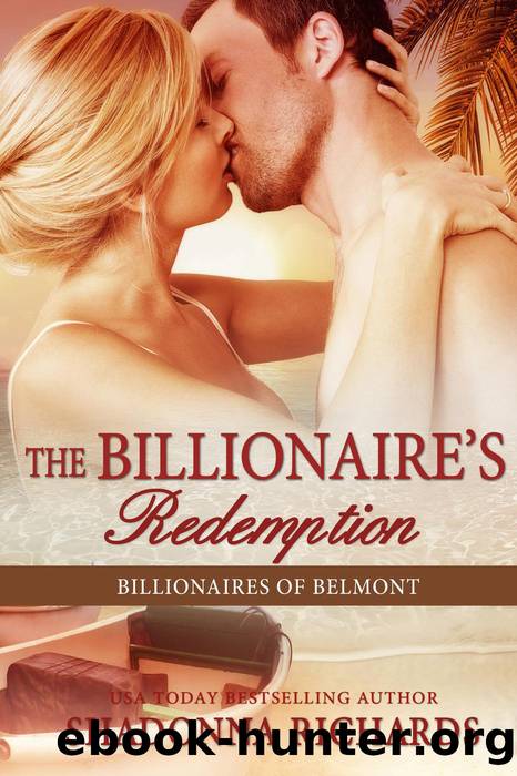 The Billionaire's Redemption by Shadonna Richards