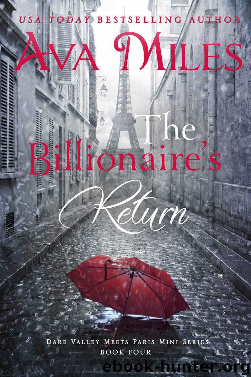 The Billionaire's Return by Ava Miles