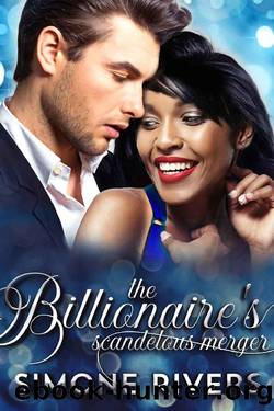The Billionaire's Scandalous Merger by Simone Rivers