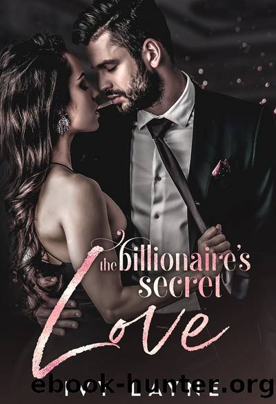 The Billionaire's Secret Love by Ivy Layne