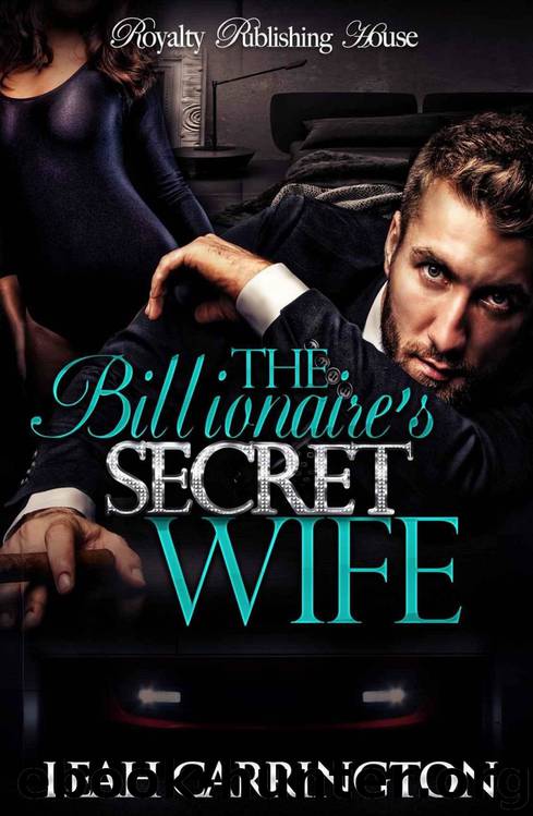 The Billionaire's Secret Wife: BWWM Romance by Leah Carrington