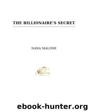 The Billionaire's Secret by Nana Malone