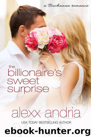 The Billionaire's Sweet Surprise by Alexx Andria