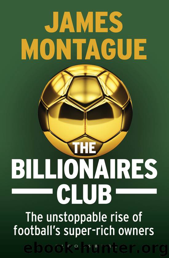 The Billionaires Club by James Montague
