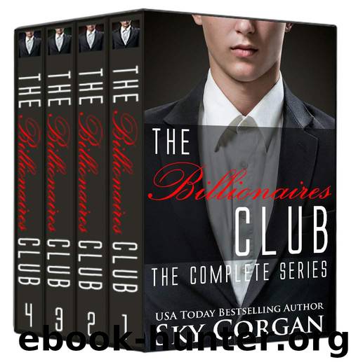 The Billionaires Club: The Complete Series by Sky Corgan