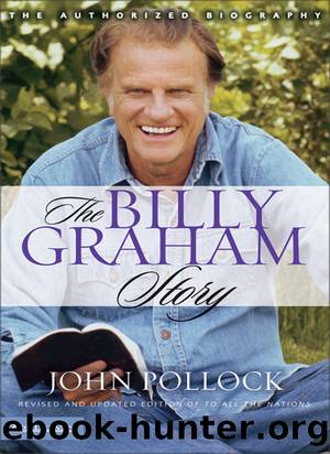 The Billy Graham Story by Revd Dr John Charles Pollock
