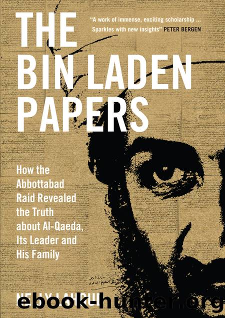 The Bin Laden Papers by Nelly Lahoud