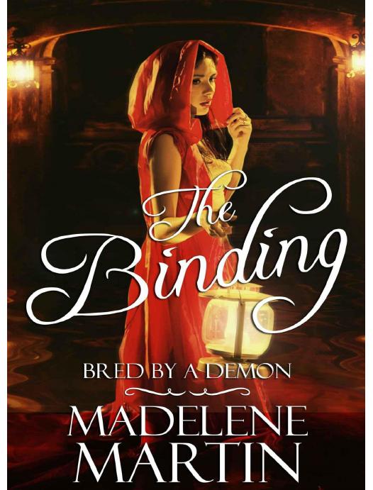 The Binding - Bred by a Demon (Rough Reluctant Monster Breeding Erotica) by Martin Madelene