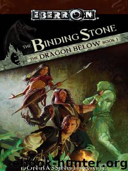 The Binding Stone: The Dragon Below by Don Bassingthwaite