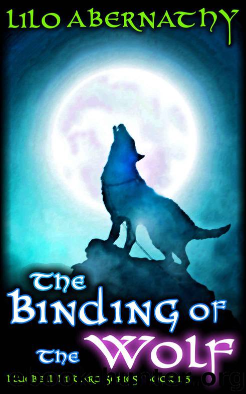 The Binding of the Wolf (Bluebell Kildare Series) by Lilo Abernathy