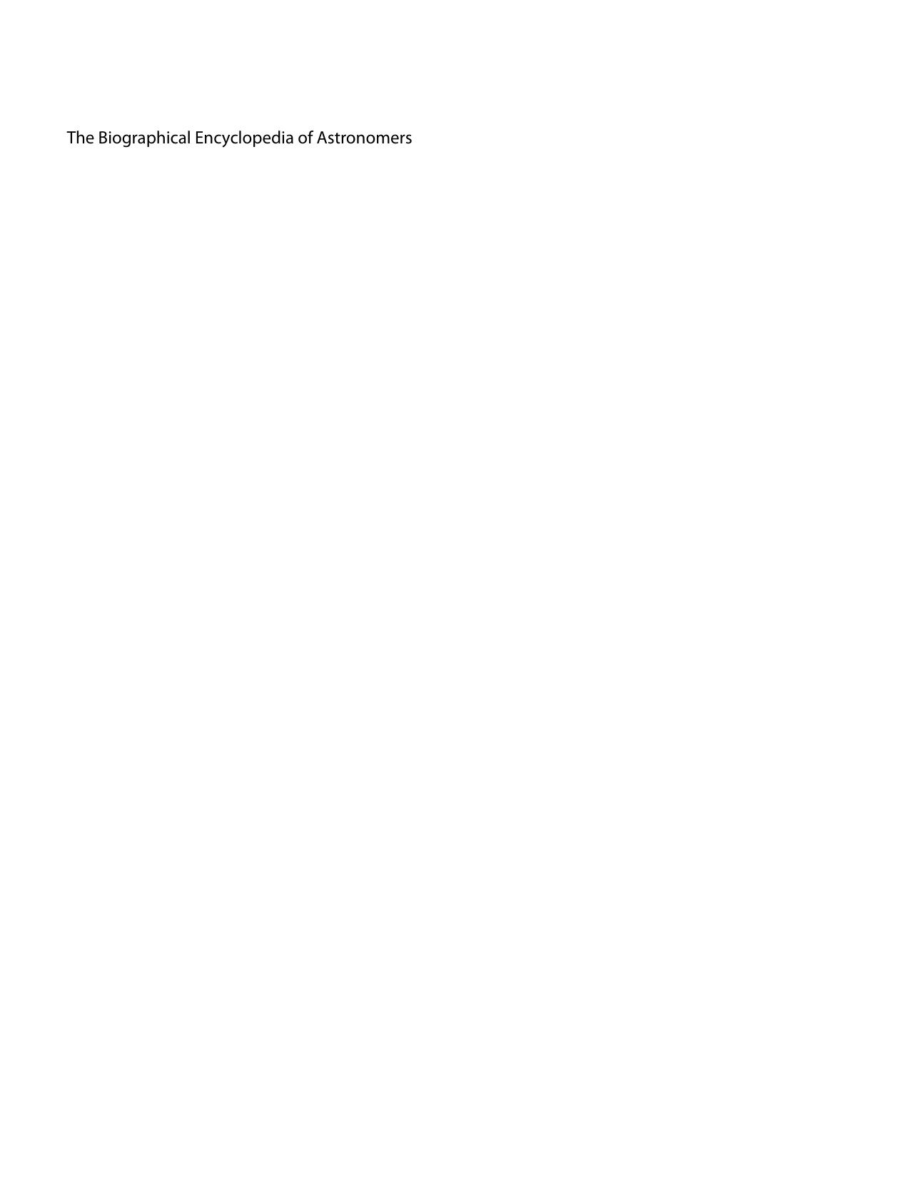 The Biographical Encyclopedia of Astronomers by Unknow