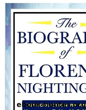 The Biography of Florence Nightingale by Lytton Strachey