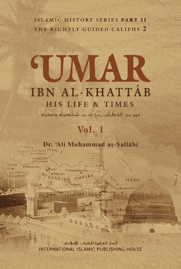 The Biography of Umar ibn al-Khattan by as-Sallaabee 2 volumes