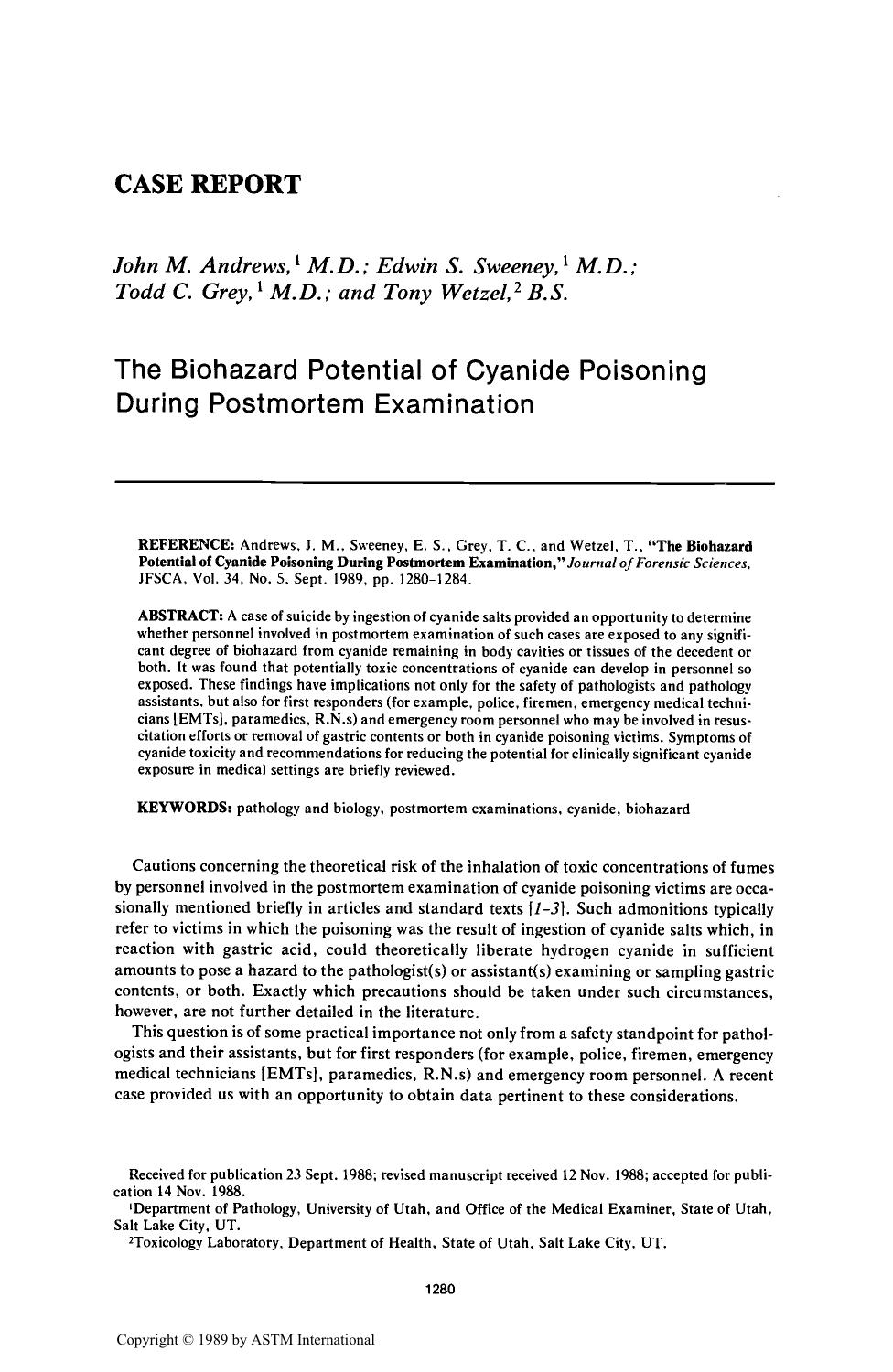 The Biohazard Potential of Cyanide Poisoning During Postmortem Examination by Andrews JM Sweeney ES Grey TC Wetzel T