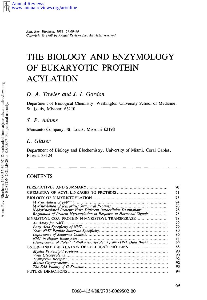 The Biology and Enzymology of Eukaryotic Protein Acylation by D A Towler J I Gordon S P Adams & L Glaser