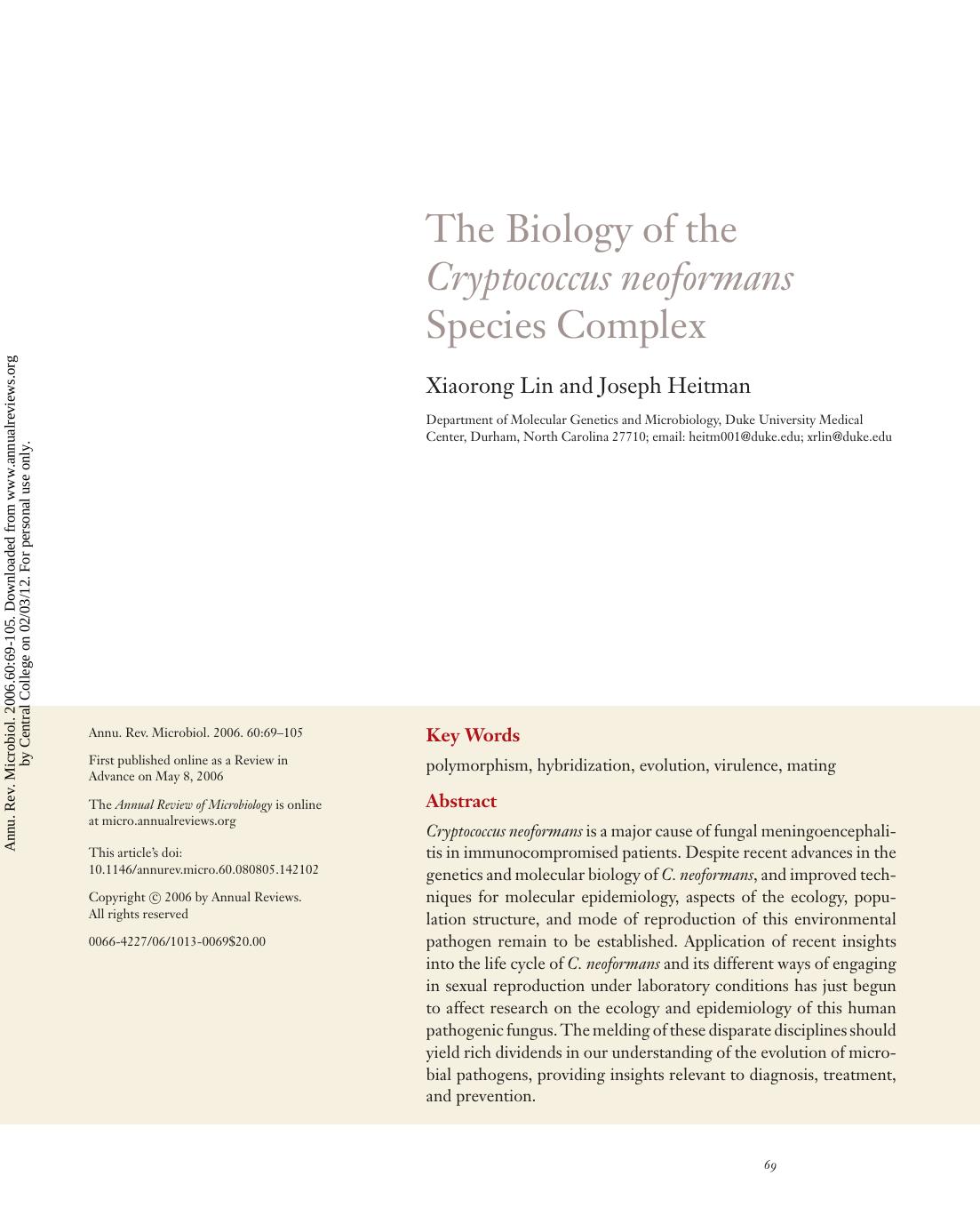 The Biology of the Cryptococcus neoformans Species Complex by Xiaorong Lin & Joseph Heitman