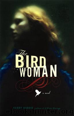The Bird Woman by Kerry Hardie