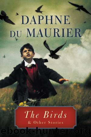 The Birds and Other Stories by Daphne DuMaurier