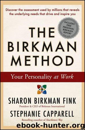 The Birkman Method: Your Personality at Work by Sharon Birkman Fink & Stephanie Capparell