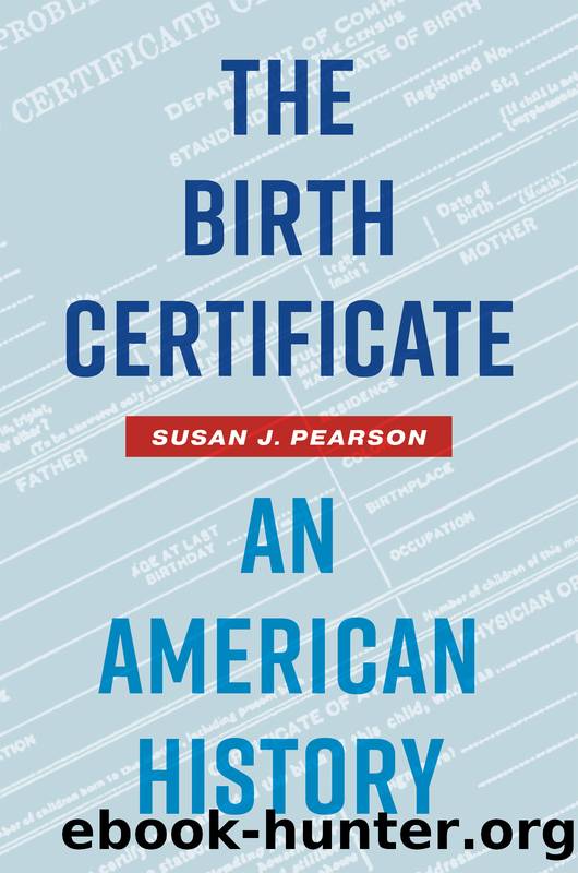 The Birth Certificate by Susan J. Pearson