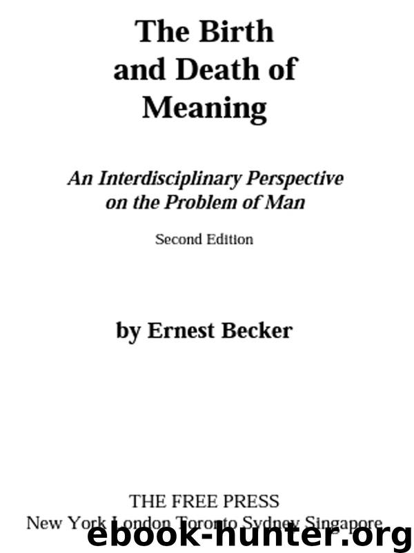 The Birth and Death of Meaning by Ernest Becker