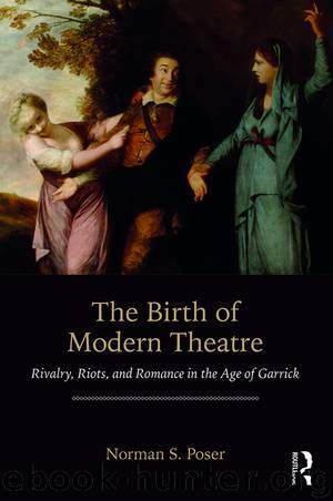 The Birth of Modern Theatre by Norman S. Poser