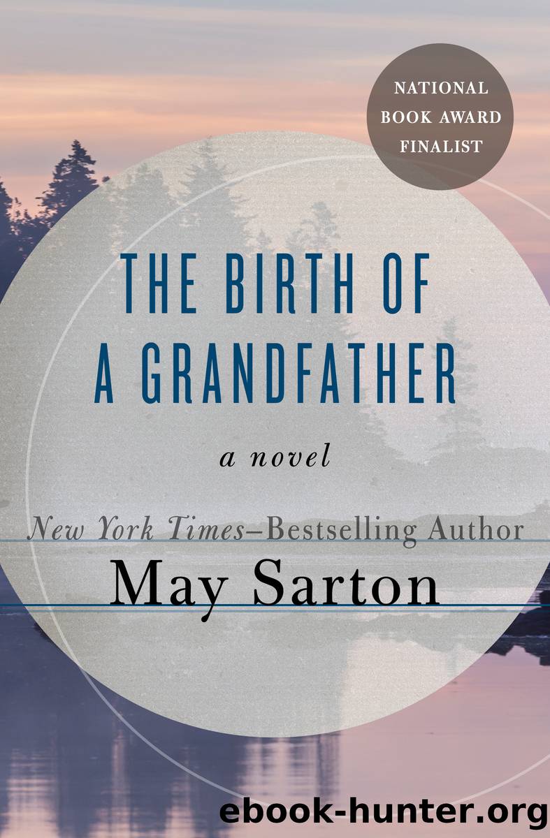 The Birth of a Grandfather by May Sarton
