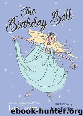 The Birthday Ball by Lois Lowry