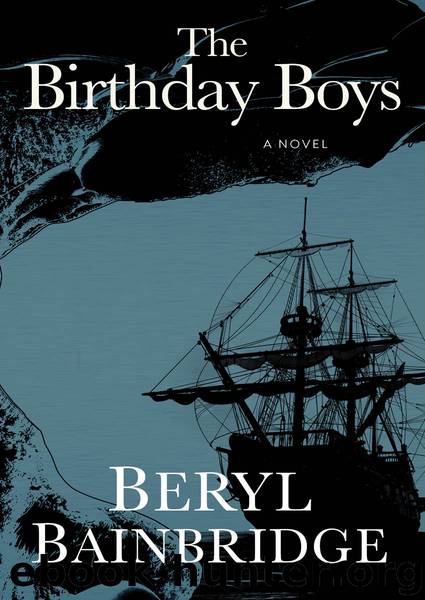 The Birthday Boys by Beryl Bainbridge