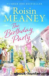 The Birthday Party by Roisin Meaney