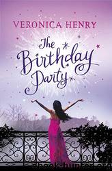 The Birthday Party by Veronica Henry