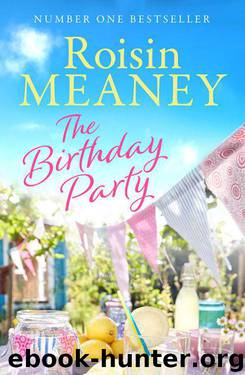 The Birthday Party: The spell-binding new summer read from the Number One bestselling author by Meaney Roisin