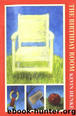 The Birthday Room by Kevin Henkes