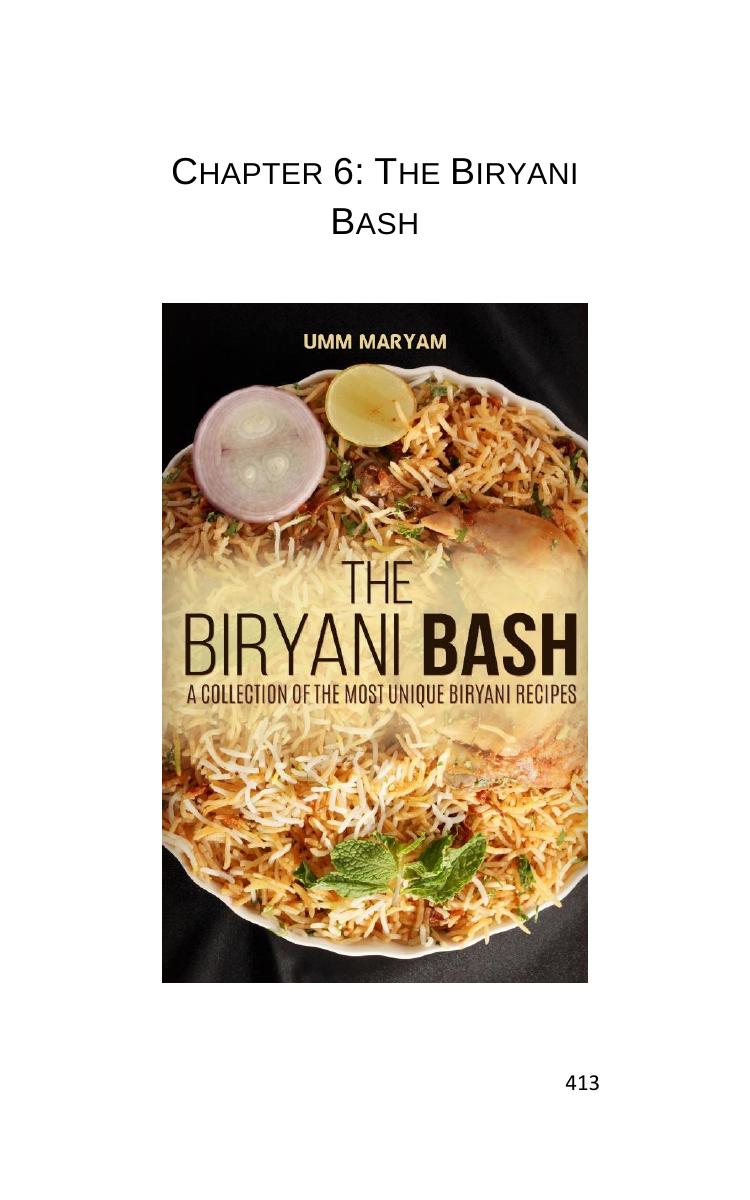 The Biryani Bash A collection of the most unique biryani recipes by Maryam Umm