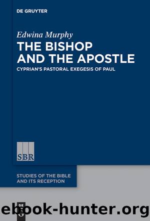 The Bishop and the Apostle by Edwina Murphy