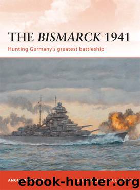 The Bismarck 1941 by Angus Konstam