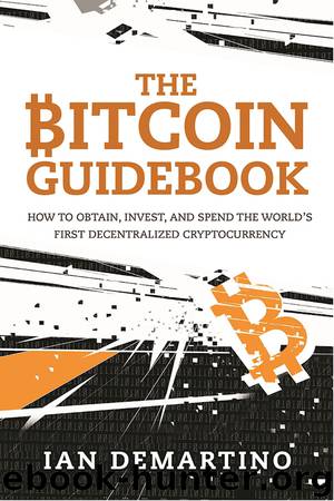 The Bitcoin Guidebook by Ian DeMartino