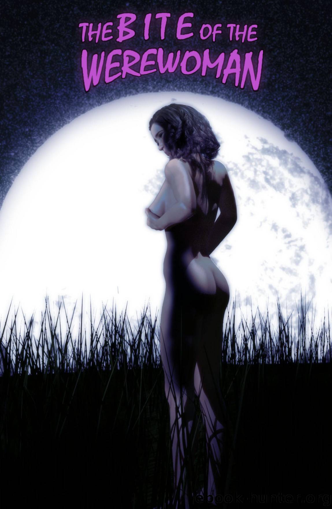 The Bite of the Werewoman - Issue 1 by Cosmic Pawn
