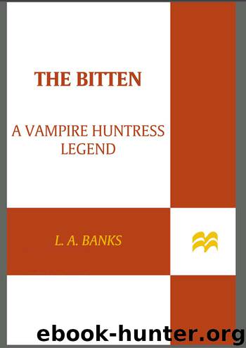 The Bitten by L. A. Banks