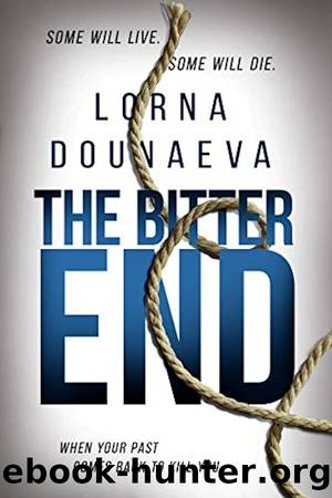 The Bitter End by Lorna Dounaeva