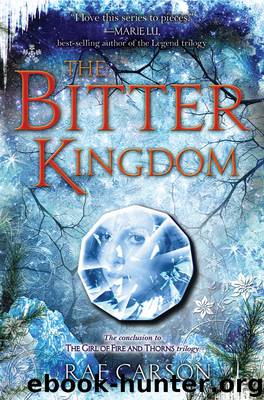 The Bitter Kingdom by Rae Carson