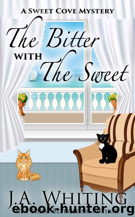 The Bitter With The Sweet by J A Whiting