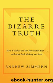 The Bizarre Truth by Andrew Zimmern