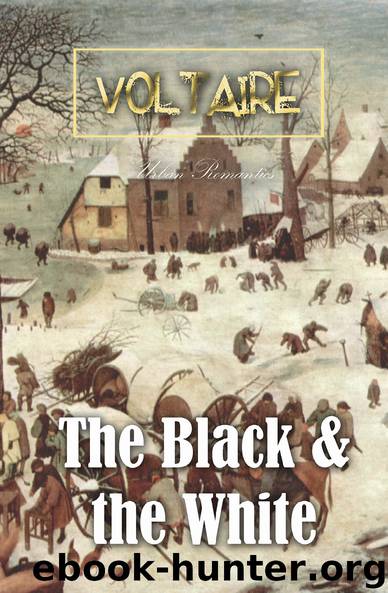 The Black And the White (World Classics) by Voltaire