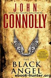 The Black Angel by John Connolly