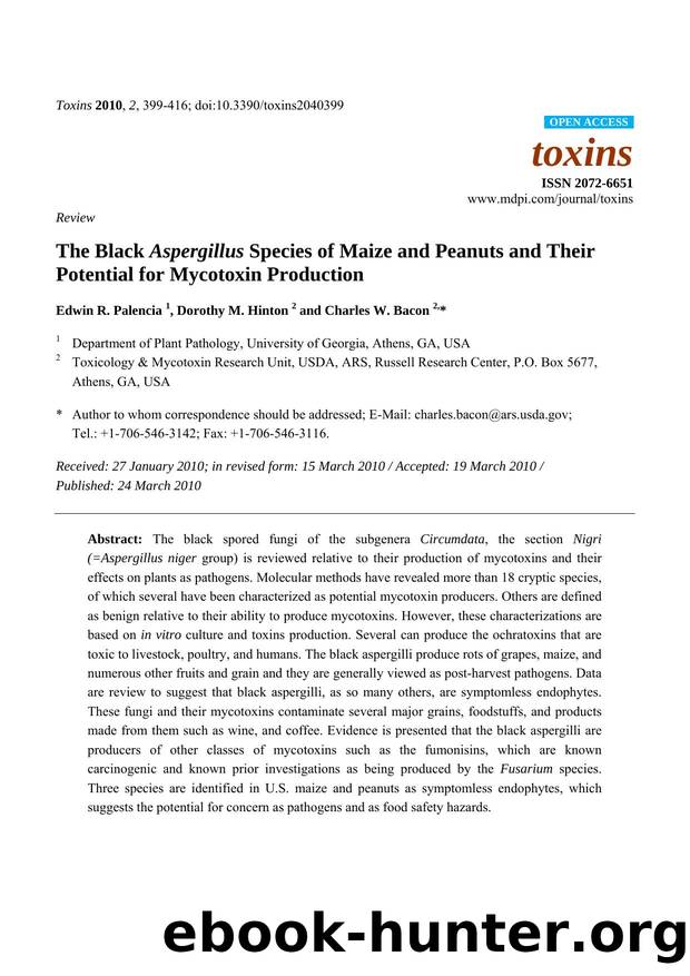 The Black Aspergillus Species of Maize and Peanuts and Their Potential for Mycotoxin Production by Edwin R. Palencia & Dorothy M. Hinton & Charles W. Bacon